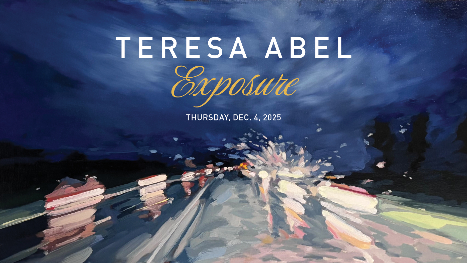Teresa Abel Exposure Thursday Dec. 4, 2025